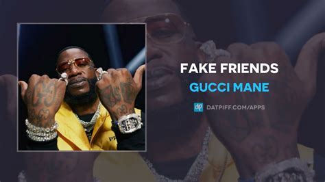 gucci mane fake friends genius|gucci mane video.